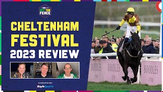 OFF THE FENCE  CHELTENHAM FESTIVAL 2023 REVIEW [upl. by Schuyler]