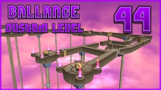 Ballance  Custom Level 44 [upl. by Kragh]