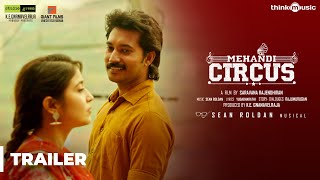 Mehandi Circus Trailer  Ranga Shweta Tripathi  Sean Roldan  Saravana Rajendran [upl. by Lolanthe]