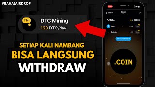 DOTCOIN UPDATE amp DTC MINING  Setiap Kali Mining Bisa Langsung Di Withdraw ke Exchange‼️ [upl. by Golter915]