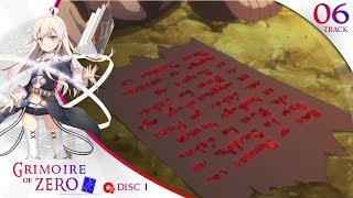 Grimoire of Zero  Disc 1  Track 06 [upl. by Twum]