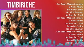 Timbiriche 2024 MIX Las Mejores Canciones  Con Todos Menos Conmigo Si No Es Ahora Besos De Ce [upl. by Burrill553]