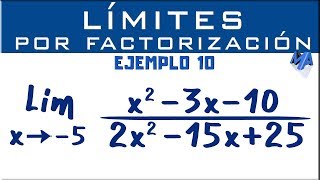 Solución de límites por factorización  Ejemplo 10 [upl. by Fahey]