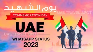 Martyrs Day UAE 2023  commemoration day 2023  Martyrs Day whatsapp status  شهداء الإمارات 2023 [upl. by Ul]