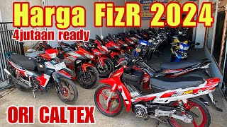 HARGA FIZR TAHUN 2024 SEGINI⁉️ OBRAL MOTOR MULAI 4JUTAAN [upl. by Seafowl300]