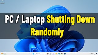 Pc Randomly Shutting Down in Windows 11  10 87  How To Fix Laptop Suddenly Turn Off By Itself ✅ [upl. by Atteuqahs104]