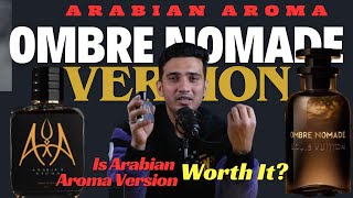 The Shocking Truth Behind Arabian Aroma Ombre Nomade  Arabian Aroma review [upl. by Kee697]