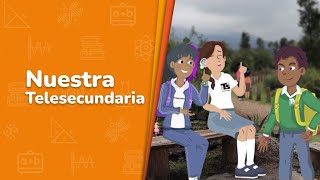 1 Nuestra Telesecundaria • Video semana de inicio [upl. by Shippee]