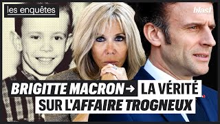 BRIGITTE MACRON  LA VÉRITÉ SUR LAFFAIRE TROGNEUX [upl. by Corliss]