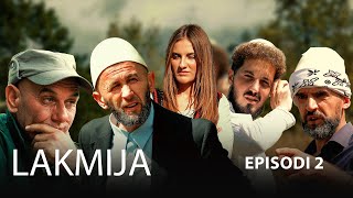 LAKMIJA  Episodi 2 Traditat Shqiptare [upl. by Yelbmik]