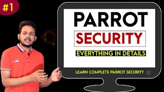 All About Parrot Security OS  2022  Learn Complete Parrot OS for Cyber Security  Hindi Tutorial [upl. by Lotus]