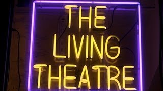 A Video Retrospective of The Living Theatre [upl. by Yanrahc884]