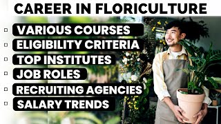 Floriculture and Landscaping  Career Scope in Floriculture  BSc Floriculture and Landscaping [upl. by Naig]