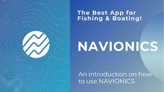 The BEST App for Fishing amp Boating NAVIONICS [upl. by Wengert182]