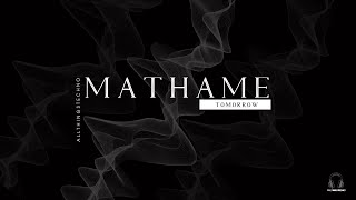 Mathame  Tomorrow Unreleased LIVE [upl. by Amias]