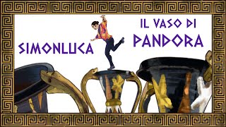 SimonLuca  Il Vaso Di Pandora Official Video [upl. by Ecnaiva]