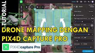 Tutorial Drone Mapping Dengan Pix4DCapture Pro [upl. by Ekard]