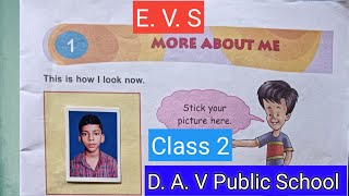 E V S  Class 2  Chapter 1  More about me  D A V Public School [upl. by Nihi]