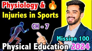 Physiology and Injuries in Sports  CH  7  Mission 100  CBSE Class 12th 2024 Physical Education🔥 [upl. by Favrot]