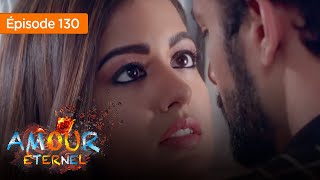 Toi mon amour  épisode 130  Tu Aashiqui Version Française  Complet  HD 1080 [upl. by Ahsiken]