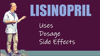 Lisinopril Dosage 5 mg 10 mg 20 mg 40 mg and Side Effects [upl. by Eeliah]