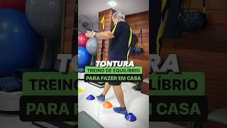 EXERCÍCIOS PARA MELHORAR A TONTURA E O EQUILÍBRIO EM CASA [upl. by Carolyn404]