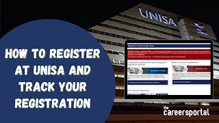 How To Register At Unisa amp Track Your Registration  Careers Portal [upl. by Joktan557]