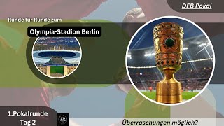 DFBPokal  Prognose 1 Runde Spieltag 2 ErgebnisTipps kurzampknapp [upl. by Fenny636]