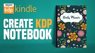 How to Create KDP Notebook  Low Content Books For Amazon Tutorial 2024 [upl. by Bowyer270]