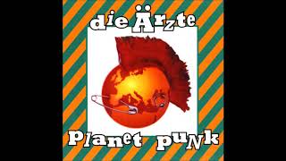 Die Ärzte  1995  Planet Punk Full Album [upl. by Adnohsal]