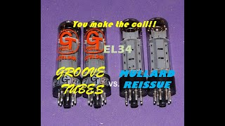 Groove Tubes EL34 vs Mullard Reissue EL34 You make the call Tube Comparison [upl. by Ipoillak]