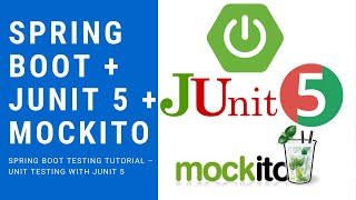 Spring Boot  JUnit 5  Mockito Tutorial [upl. by Annaujat]