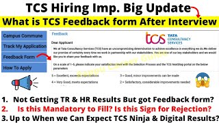 TCS Big Update What is TCS Feedback form in NextStep Portal Its Mean Rejection Mandatory to Fill [upl. by Ahsias]