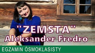 31 quotZemstaquot omówienie komedii Aleksandra Fredry Egzamin z polskiego klasa ósma [upl. by Kensell]