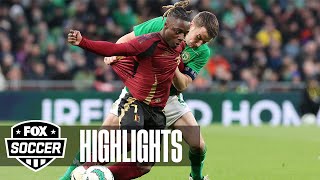 Ireland vs Belgium International Friendly Highlights  Fox Soccer [upl. by Schlosser]