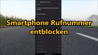 Blockierte Rufnummer oder Telefonnummer entsperren Android Smartphone Handy [upl. by Elimac]