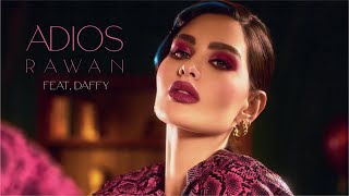 Rawan Feat Daffy  Adios Official Music Video 2022  روان ودافي  أديوس [upl. by Allehc751]