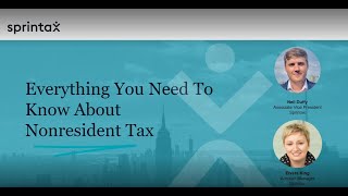 Everything you need to know about nonresident tax with Neil Duffy and Elvera King [upl. by Eirrem]