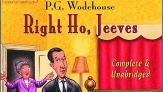 Right Ho Jeeves  Jonathan CecilFull Audiobook [upl. by Dronel]