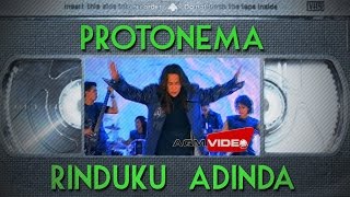 Protonema  Rinduku Adinda  Official Video [upl. by Hnib609]