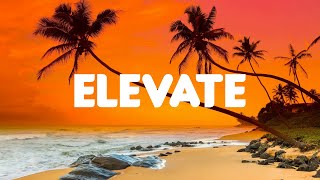 Jeff Grecia  Elevate Lyrics [upl. by Mccandless]