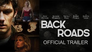 Back Roads Official Trailer [upl. by Aniret13]