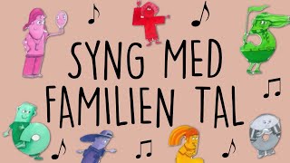 Syng med Familien Tal [upl. by Arahs]