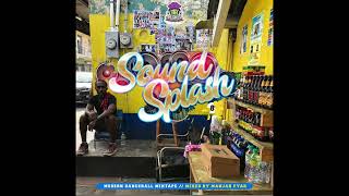 SOUND SPLASH VOL8  DANCEHALL MIX 2022  MANJAH FYAH  90 DEGREE SOUND [upl. by Binny]