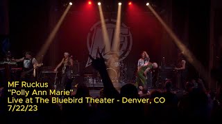 MF Ruckus  quotPolly Ann Mariequot  Live at The Bluebird Theater  Denver CO [upl. by Anailuy]