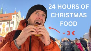 24 Hours of Food at The Nuremberg Christmas Market [upl. by Ehav]