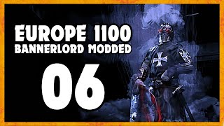 IM RICH EUROPE 1100 Bannerlord Mod Gameplay Part 6 Lets Play [upl. by Bryce723]