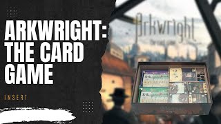 Arkwright The Card Game  board game insert [upl. by Nere]