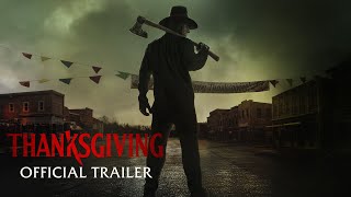 THANKSGIVING  Official Trailer HD [upl. by Valencia834]