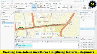 ArcGIS Pro Tutorials 06 Creating Line data in ArcGIS Pro  Digitizing Features  Beginners [upl. by Ocirema]